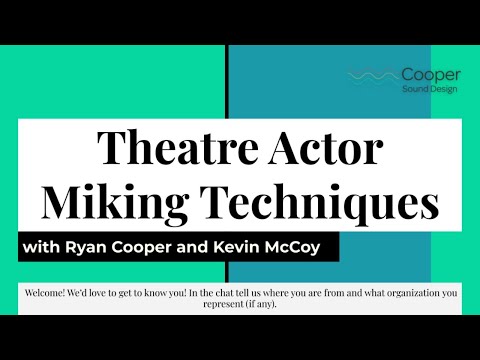 Theater Actor Miking Techniques Webinar