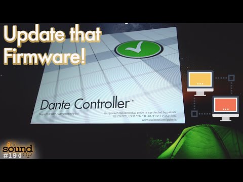 Dante Firmware Update how-to &amp; third party Control Apps