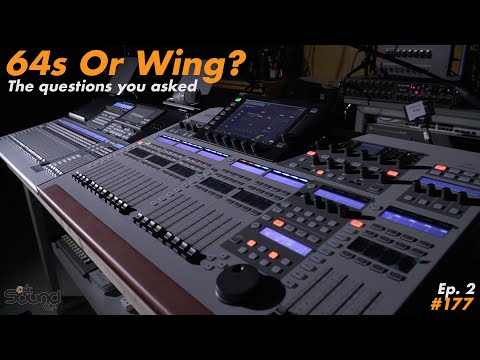 Behringer Wing &amp; PreSonus StudioLive 64s - YOUR Questions on User Experience
