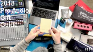 #114 – The 2018 Pro Audio Holiday Gift Guide is HERE!