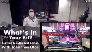 What’s In Your Kit? Lighting & Video Wall edition with Johannes Ofori