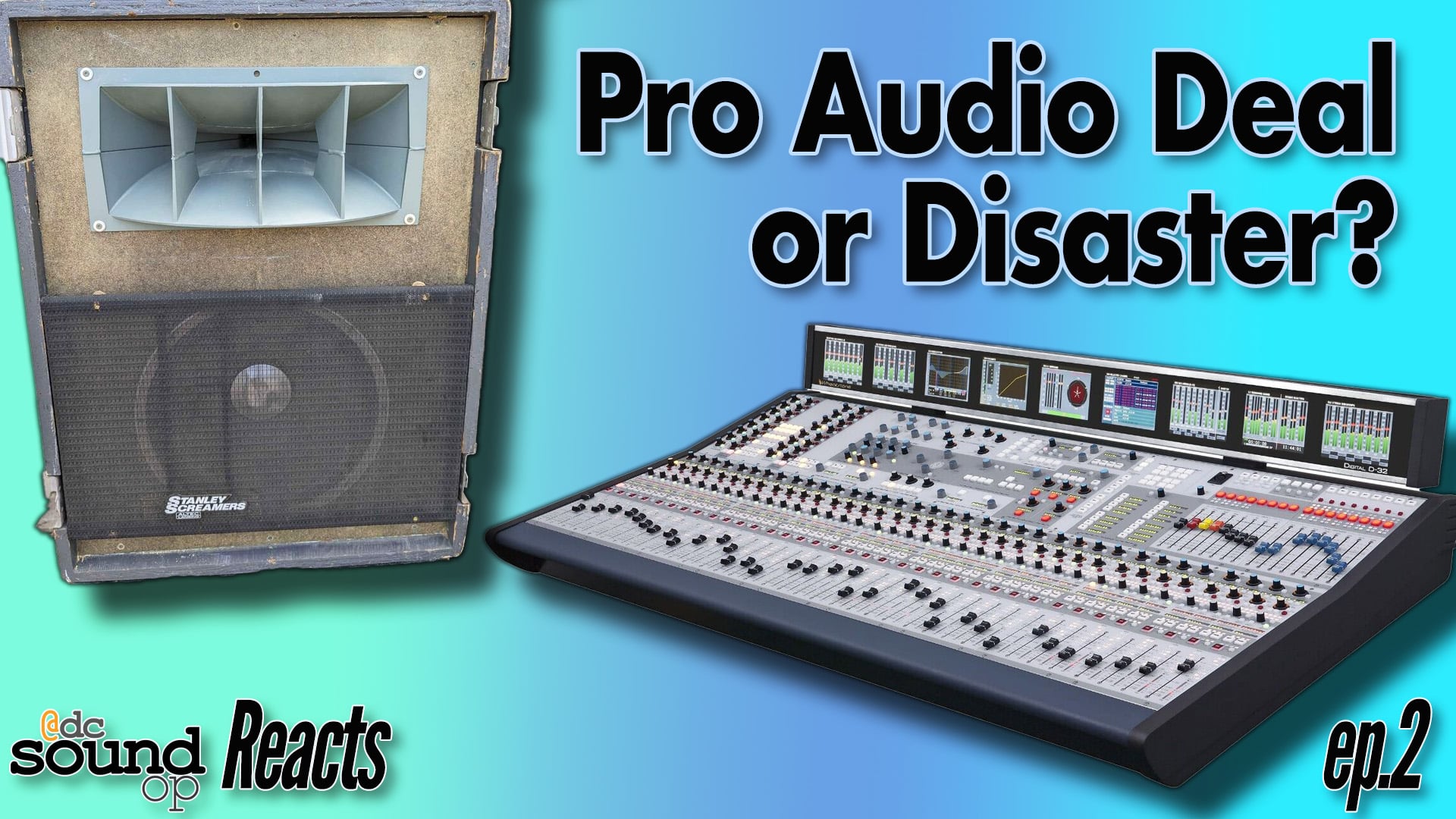 Pro Audio Deal or Disaster | DcSoundOp Reacts • DcSoundOp
